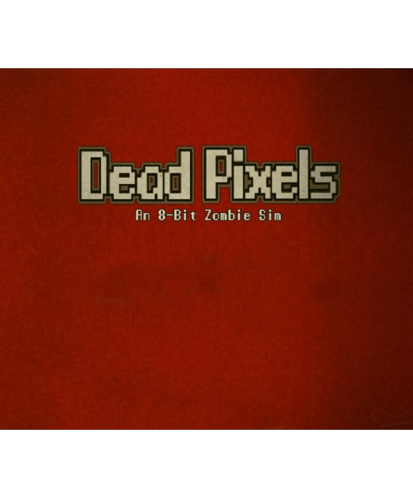 Dead Pixels Steam Key GLOBAL